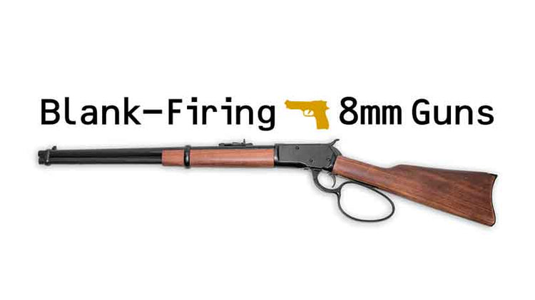 Blank-Firing 8mm Guns